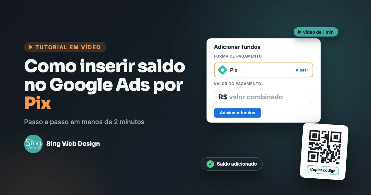 Capa do tutorial: Como inserir saldo no Google Ads por Pix